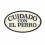 Plaque Magnet & Steel Cuidado con el Perro 16,3 x 9,5 cm