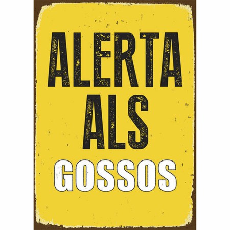 Plaque Magnet & Steel Alerta als Gossos 14,8 x 21 cm