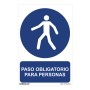 Panneau Normaluz Paso obligatorio para personas PVC (30 x 40 cm)