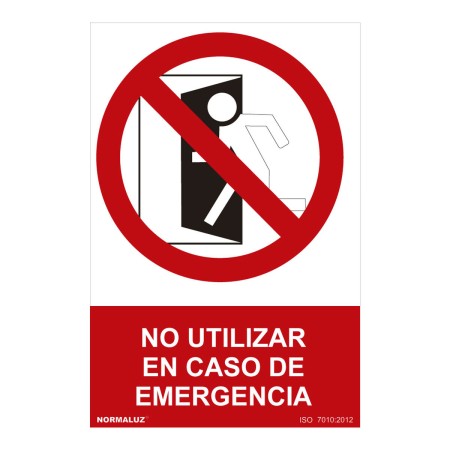 Cartel Normaluz No utilizar en caso de emergencia PVC (30 x 40 cm)