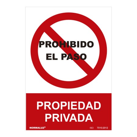 Cartel Normaluz Prohibido el paso propiedad privada PVC (30 x 40 cm)