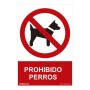 Cartel Normaluz Prohibido perros PVC (30 x 40 cm)