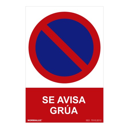 Cartel Normaluz Se avisa grúa PVC (30 x 40 cm)