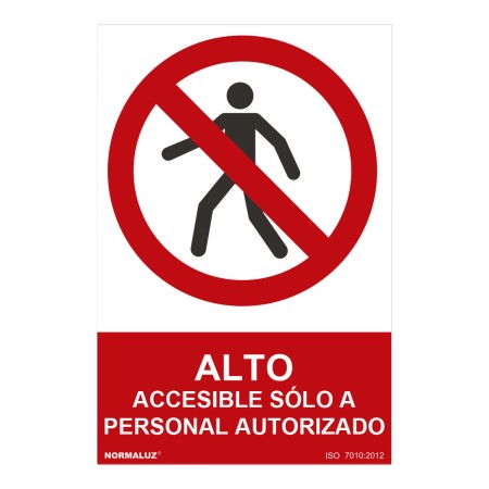 Cartel Normaluz alto accesible sólo a personal autorizado PVC (30 x 40 cm)